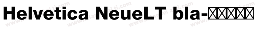 Helvetica NeueLT bla字体转换